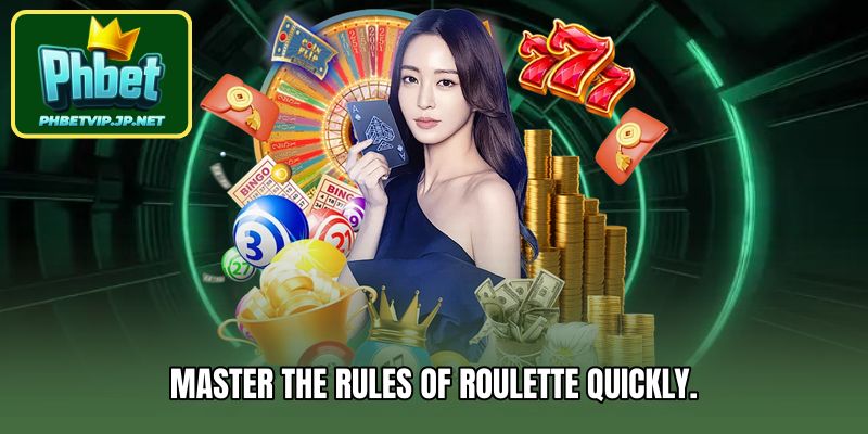 Master the rules of roulette quickly.