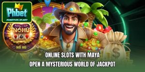 Online slots with maya