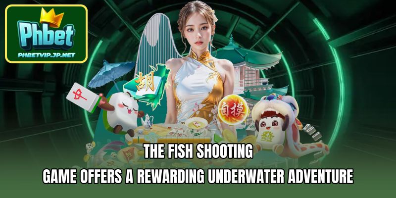 The fish shooting game offers a rewarding underwater adventure